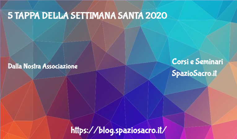 5 Tappa Della Settimana Santa 2020