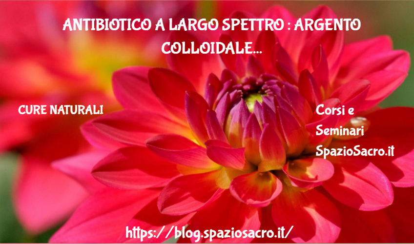 Antibiotico A Largo Spettro : Argento Colloidale