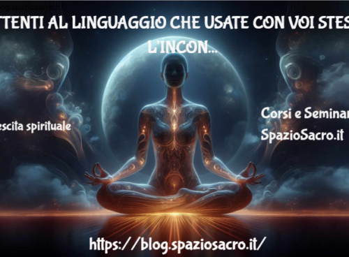 Attenti Al Linguaggio Che Usate Con Voi Stessi L'inconscio Ascolta