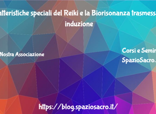 Caratteristiche Speciali Del Reiki E La Biorisonanza Trasmessa Per Induzione