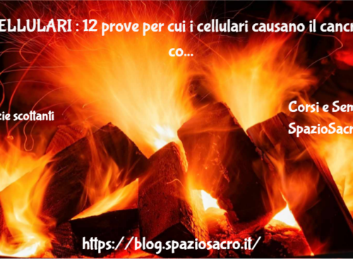 Cellulari : 12 Prove Per Cui I Cellulari Causano Il Cancro E Come Difendersi