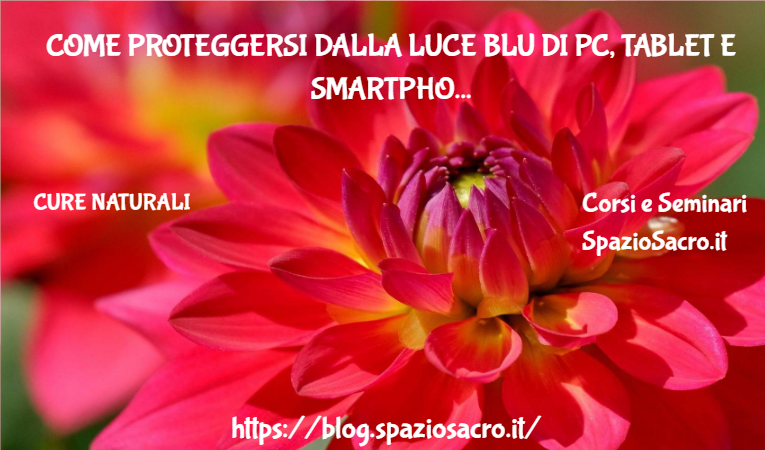 Come Proteggersi Dalla Luce Blu Di Pc, Tablet E Smartphone