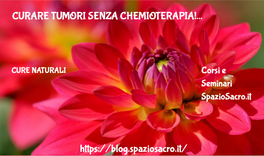 Curare Tumori Senza Chemioterapia!