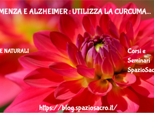 Demenza E Alzheimer : Utilizza La Curcuma