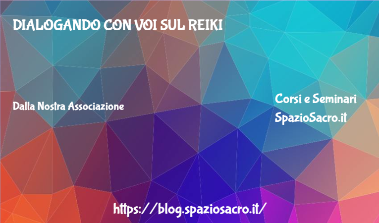 Dialogando Con Voi Sul Reiki