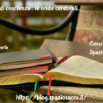 Diversi Stati Di Coscienza : Le Onde Cerebrali