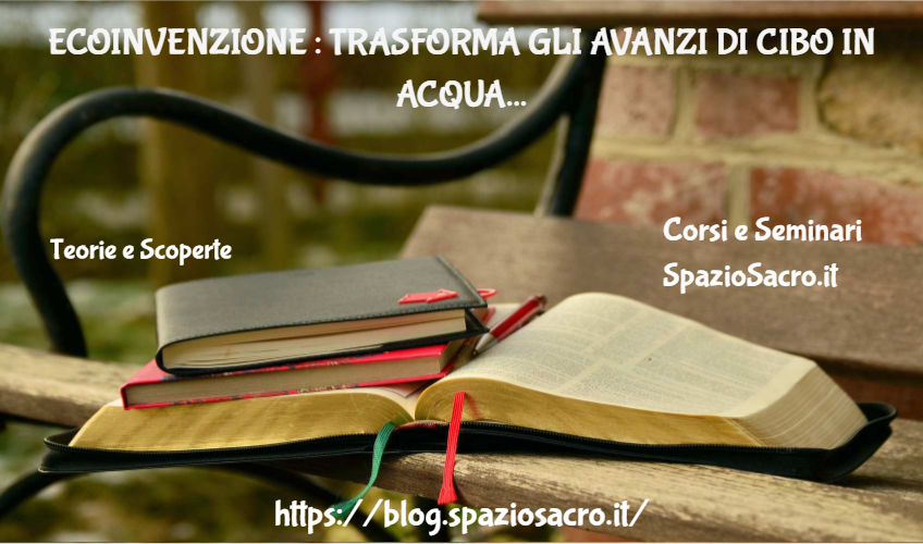 Ecoinvenzione : trasforma gli avanzi di cibo in acqua 1 Ecoinvenzione : Trasforma Gli Avanzi Di Cibo In Acqua