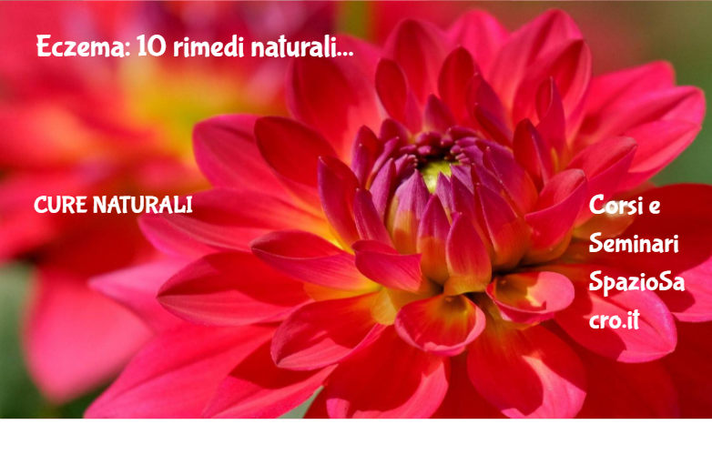 Eczema: 10 rimedi naturali 1 Eczema: 10 Rimedi Naturali