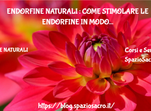 Endorfine naturali : come stimolare le endorfine in modo naturale per stare meglio? 21 Endorfine Naturali : Come Stimolare Le Endorfine In Modo Naturale Per Stare Meglio?