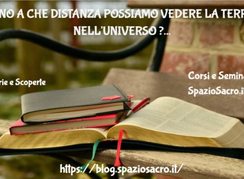Fino A Che Distanza Possiamo Vedere La Terra Nell'universo ?