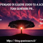 Hai Mai Pensato Di Essere Stato Tu A Scegliere I Tuoi Genitori Prima Di Venire Al Mondo?