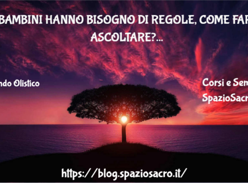 I Bambini Hanno Bisogno Di Regole, Come Farsi Ascoltare?