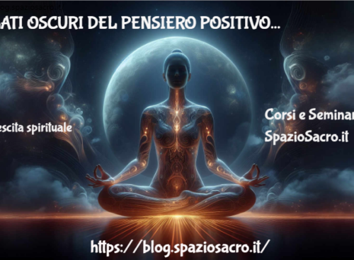 I Lati Oscuri Del Pensiero Positivo