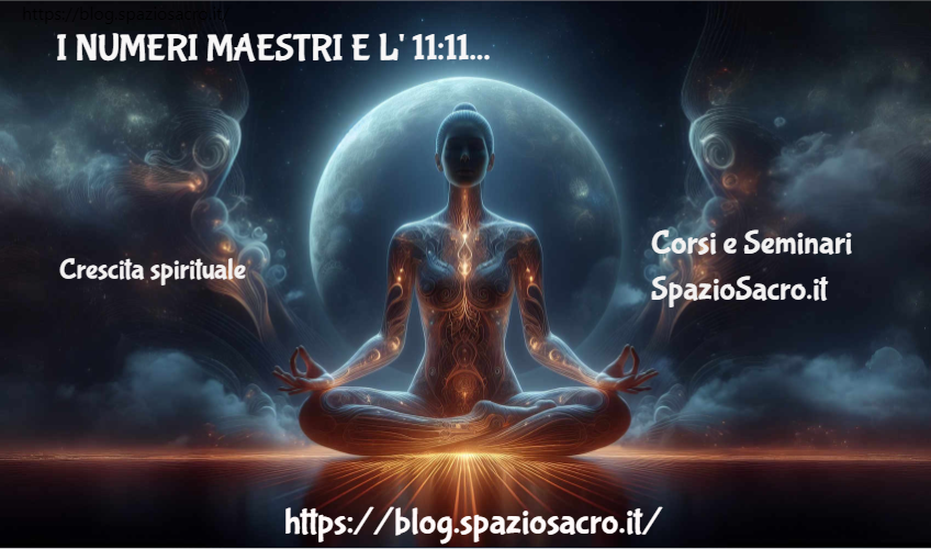 I Numeri Maestri E L' 11:11