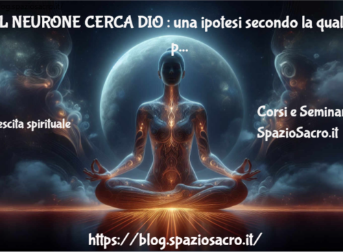 Il Neurone Cerca Dio : Una Ipotesi Secondo La Quale La Pulsione Religiosa Affonda Le Sue Radici Nella Biologia Cerebrale