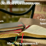 Il nostro universo e' un ologramma 3 Il Nostro Universo E' Un Ologramma