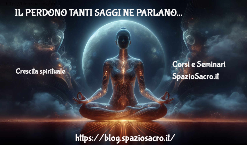 Il Perdono Tanti Saggi Ne Parlano