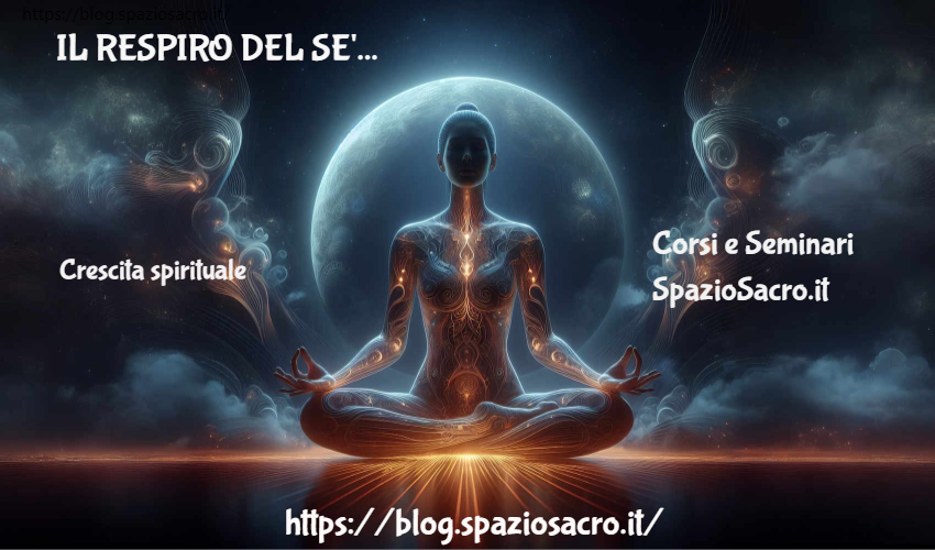 Il Respiro Del Se'