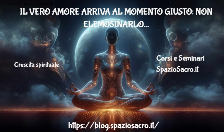 Il vero amore arriva al momento giusto: non elemosinarlo, non farti manipolare 1 Il Vero Amore Arriva Al Momento Giusto: Non Elemosinarlo, Non Farti Manipolare