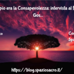 In Principio Era La Consapevolezza: Intervista Al Fisico Amit Goswami