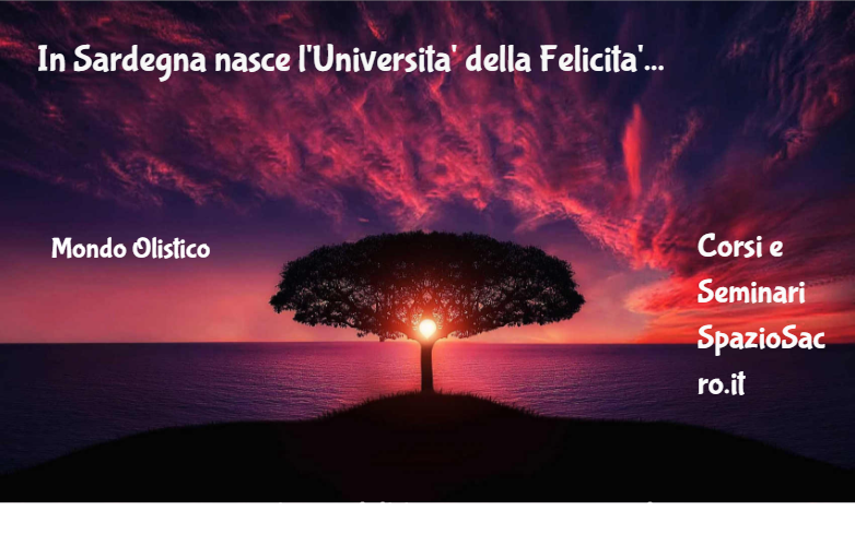In Sardegna Nasce L'universita' Della Felicita'