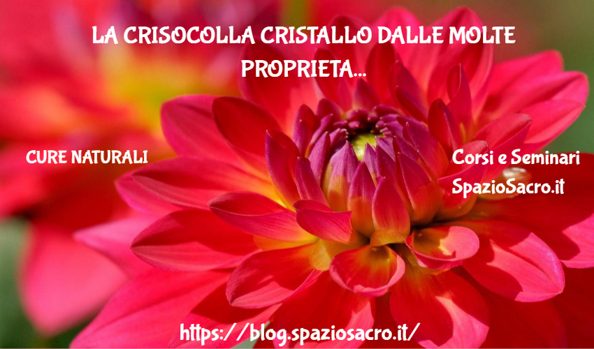 La crisocolla cristallo dalle molte proprieta 1 La Crisocolla Cristallo Dalle Molte Proprieta