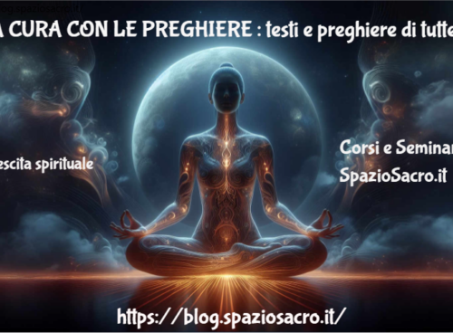 La Cura Con Le Preghiere : Testi E Preghiere Di Tutte Le Tradizioni