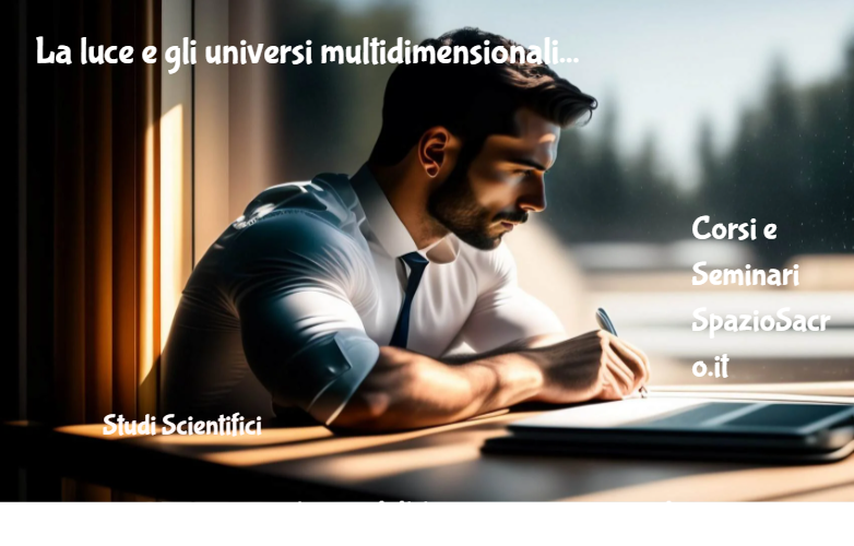La Luce E Gli Universi Multidimensionali