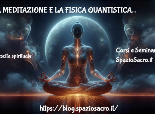La Meditazione E La Fisica Quantistica