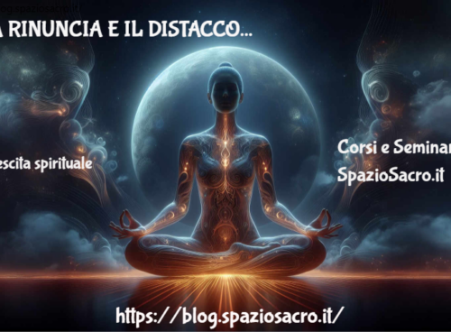 La Rinuncia E Il Distacco