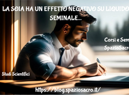 La Soia Ha Un Effetto Negativo Su Liquido Seminale
