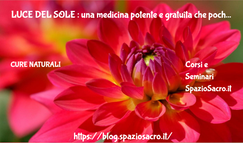 LUCE DEL SOLE : una medicina potente e gratuita che pochi ricordano 1 Luce Del Sole : Una Medicina Potente E Gratuita Che Pochi Ricordano