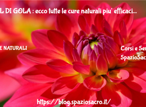 Mal Di Gola : Ecco Tutte Le Cure Naturali Piu' Efficaci