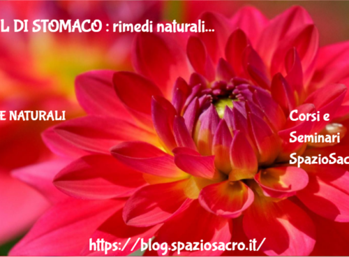Mal Di Stomaco : Rimedi Naturali