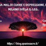 Medicina: Mal Di Cuore E Depressione, Monzino Milano Svela Il Legame