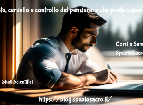 Mente, Cervello E Controllo Del Pensiero: A Che Punto Siamo?