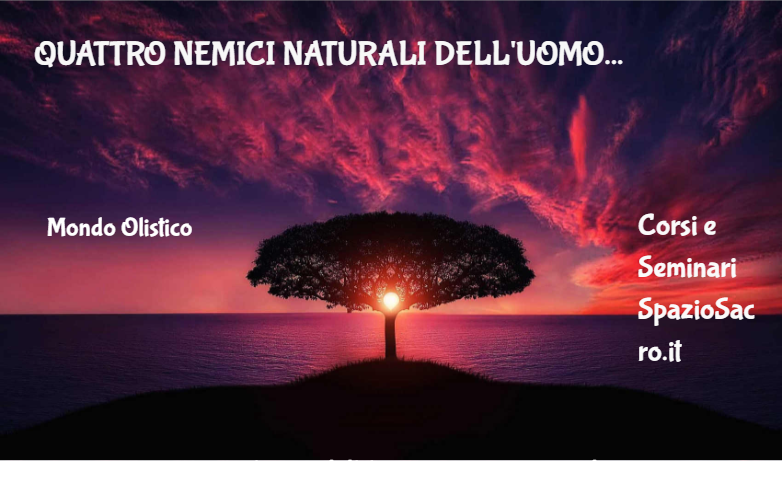 Quattro nemici naturali dell'uomo 1 Quattro Nemici Naturali Dell'uomo