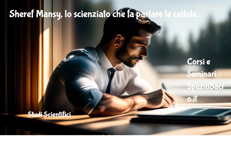 Sheref Mansy, Lo Scienziato Che Fa Parlare Le Cellule