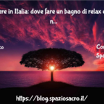 Terme Libere In Italia: Dove Fare Un Bagno Di Relax E Benessere Naturale